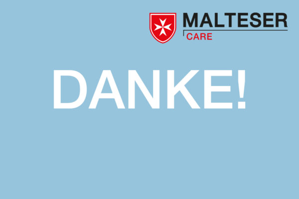 Malteser Care Danke