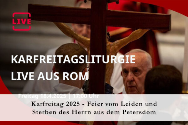 Titelbild Karfreitag Petersdom Papst Franziskus 2025
